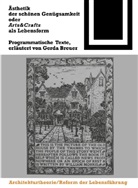 Gerd Breuer, Gerda Breuer - Ästhetik der schönen Genügsamkeit oder Arts & Crafts als Lebensform
