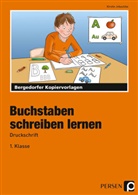 Kirstin Jebautzke - Buchstaben schreiben lernen: Buchstaben schreiben lernen - Druckschrift; .