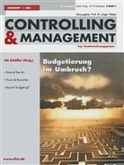 Utz Schäffer, Jürgen Weber - ZfCM (Zeitschrift für Controlling und Management), Sonderhefte - 1: Budgetierung im Umbruch ?