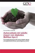 Verónica Becerril Estrada - Autocuidado del adulto mayor con diabetes Mellitus tipo 2