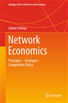 Günter Knieps - Network Economics