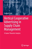 Gerhard Aust - Vertical Cooperative Advertising in Supply Chain Management