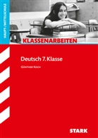 Dr. Günther Koch, Dr. Günther Koch, Günther Koch, Olaf Koch - STARK Deutsch 7. Klasse - Klassenarbeiten Haupt-/Mittelschule