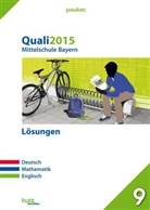 Caroli Jauck, Jasmi Johner, Maria u a Sax - Quali 2015 - Mittelschule Bayern Lösungen