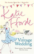 Katie Fforde - A Vintage Wedding