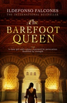 Ildefonso Falcones - The Barefoot Queen