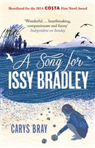 Carys Bray, Bray Carys - A Song for Issy Bradley