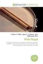 John McBrewster, Frederic P. Miller, Agnes F. Vandome - Pink Floyd