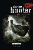 Catalina Corvo, Logan Dee, Mark Freier - Dorian Hunter Buch 63 - Höllenkoma
