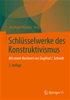 Bernhar Pörksen, Bernhard Pörksen - Schlüsselwerke des Konstruktivismus