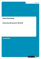 Ramon Rautenberg - Stimulus-Response-Modell