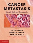 David C. Welch Lyden, David Welch Lyden, Danny R. Lyden Welch, David Lyden, David C. Lyden, Bethan Psaila... - Cancer Metastasis