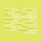 Mercedes Echerer, Lojze Wieser - Europa erhören Dalmatien (Hörbuch)