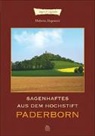Hubertus Hagemeier - Sagenhaftes aus dem Hochstift Paderborn