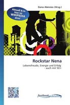 Dana Alensias - Rockstar Nena