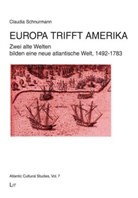 Claudia Schnurmann - Europa trifft Amerika