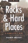 Roger Moody - Rocks and Hard Places