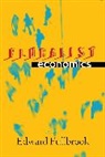 Jeroen van Bouwel, Peter Earl, Edward Fullbrook, Yanis Varoufakis, Edward Fullbrook - Pluralist Economics