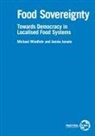 Jennie Jonsen, Jennie Jonsén, Michael Windfuhr - Food Sovereignty