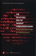 Richard Kozul-Wright, Richard Rayment Kozul-Wright, Kozul-Wright Richard, Paul Rayment, Rayment Paul - Resistible Rise of Market Fundamentalism Rethinking Development Policy in an Unbalanced World