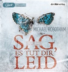 Michael Robotham, Laura Maire, Johannes Steck - Sag, es tut dir leid, 2 Audio-CD, 2 MP3 (Audio book)