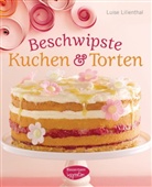 Luise Lilienthal - Beschwipste Kuchen und Torten