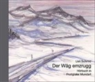 Ueli Schmid - Hörbuch 'Der Wäg emzrugg' (Hörbuch)
