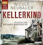 Nicole Neubauer, Richard Barenberg - Kellerkind, 2 MP3-CDs (Audio book)