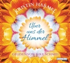 Kristin Harmel, Rike Schmid - Über uns der Himmel, 6 Audio-CDs (Audio book)