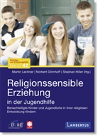 Norber Dörnhoff, Norbert Dörnhoff, Stephan Hiller, Martin Lechner - Religionssensible Erziehung in der Jugendhilfe