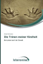 Aimée Herrmanns - Die Tränen meiner Kindheit