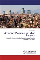 Albeniz Ezme - Advocacy Planning in Urban Renewal