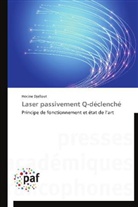 Hocine Djellout, Djellout-h - Laser passivement q-declenche