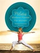Speedy Publishing Llc - Pilates Workout Planner for Women
