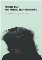 Alexande Gerner, Alexander Gerner, Gonçalves, Gonçalves, Jorge Gonçalves - Altered Self and Altered Self-Experience