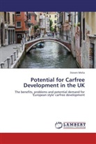 Steven Melia - Potential for Carfree Development in the UK