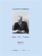 Elisabeth Heckmann - Valentin Tomberg - Leben, Werk, Wirkung - 1/1: Leben 1900-1944