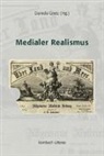 Daniel Gretz, Daniela Gretz - Medialer Realismus