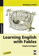 Wolfgang Schütz - Learning English with Fables