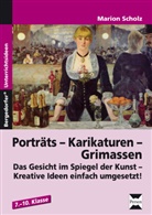 Marion Scholz - Porträts - Karikaturen - Grimassen