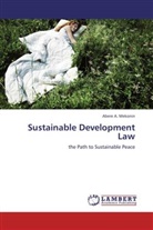 Abere A Mekonin, Abere A. Mekonin, Abere A. Mekonin - Sustainable Development Law