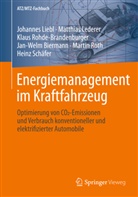 Jan-Welm Biermann, Matthia Lederer, Matthias Lederer, Johanne Liebl, Johannes Liebl, Rohde-Brandenbur... - Energiemanagement im Kraftfahrzeug
