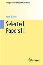 Hans Grauert - Selected Papers II