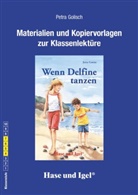 Jutta Goetze, Petra Golisch, Sabine Scholbeck - Materialien & Kopiervorlagen zu Juta Goetze, Wenn Delfine tanzen