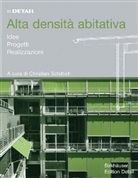 Christian Schittich - Alta densità abitativa