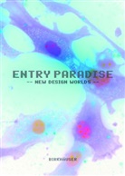 Werner Lippert, Gerhard Seltmann - Entry Paradise