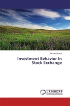 Bernard Njongi - Investment Behavior In Stock Exchange