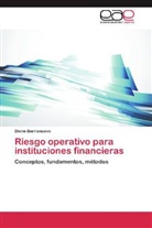 Diana Barrionuevo - Riesgo operativo para instituciones financieras