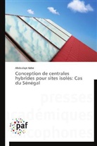 Abdoulaye Kebe, Kebe-a - Conception de centrales hybrides