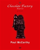 Paul McCarthy - Paul Mc Carthy Chocolate Factory Paris, Pretext, 2 Bde.